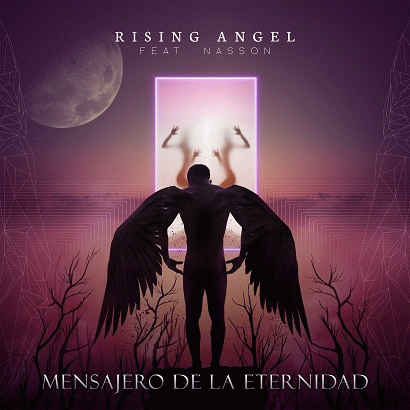 Rising Angel : Mensajero de la Eternidad